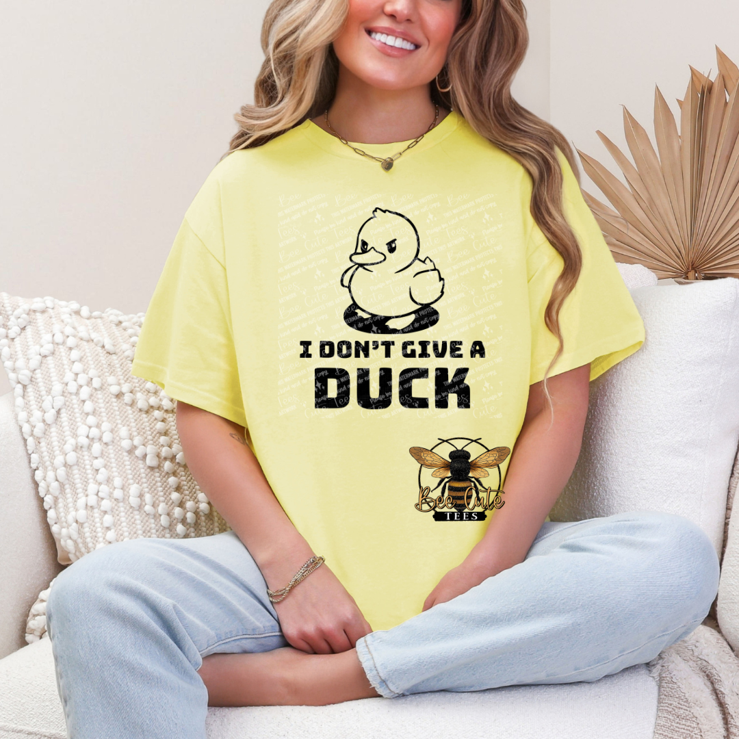 I Don't Give A Duck
