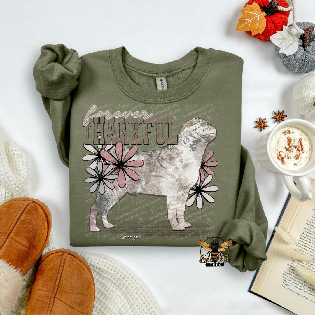Forever Thankful Pug