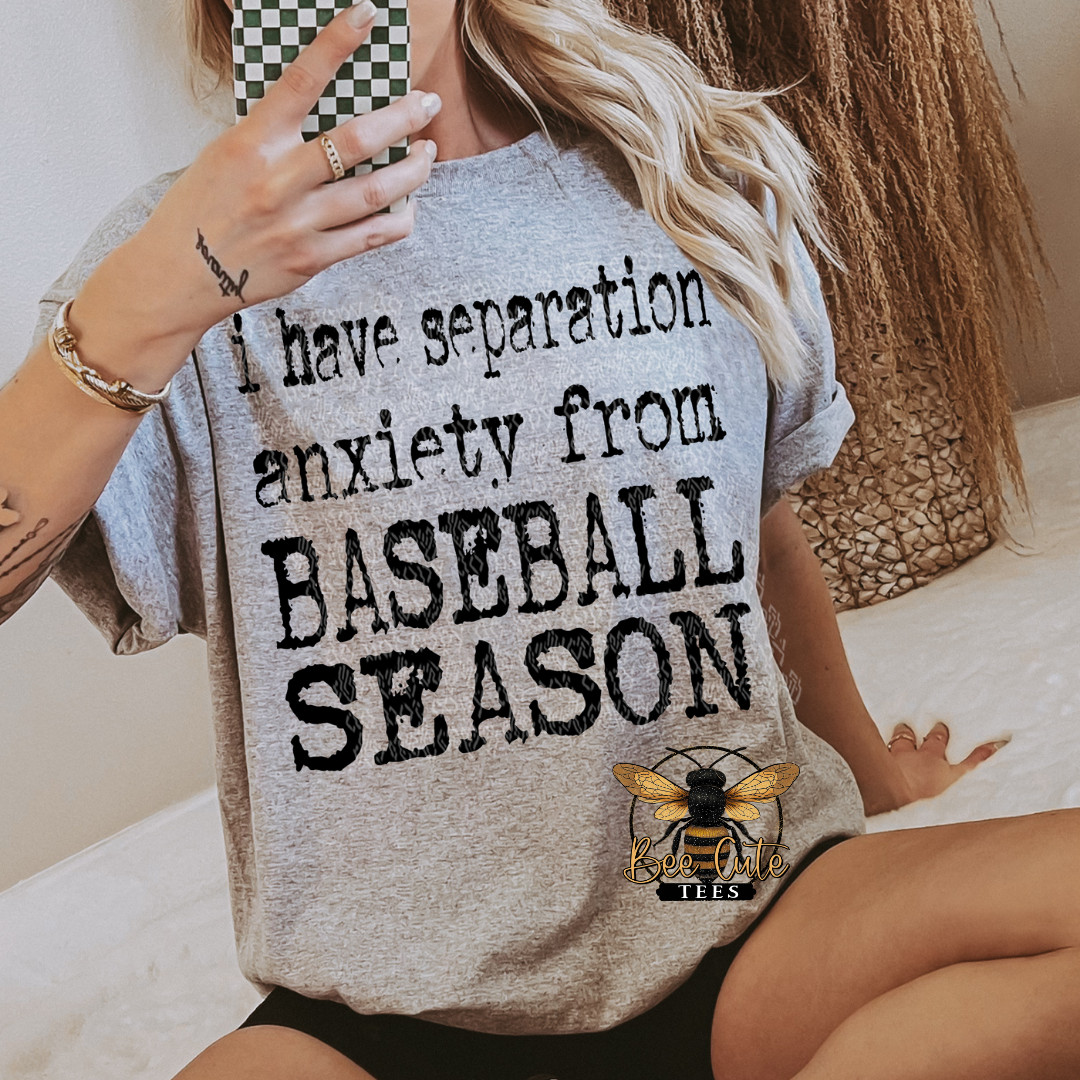 Separation Anxiety From Baseball Season Typography
