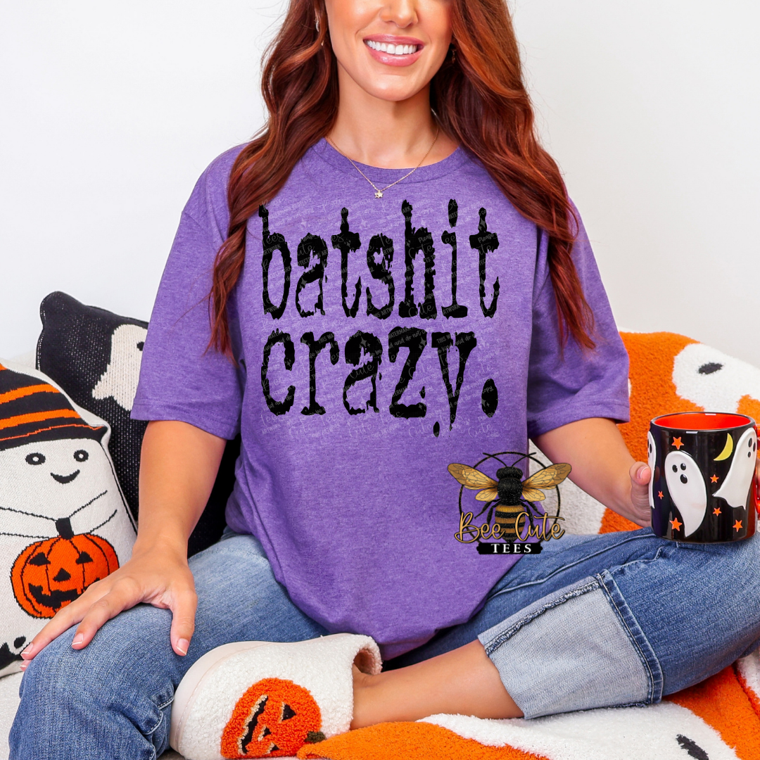 Batshit Crazy
