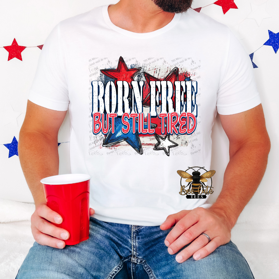 Born Free Still Tired