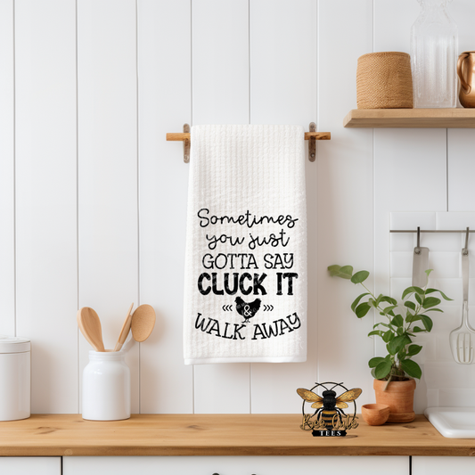 Sometimes You Gotta Say Cluck It