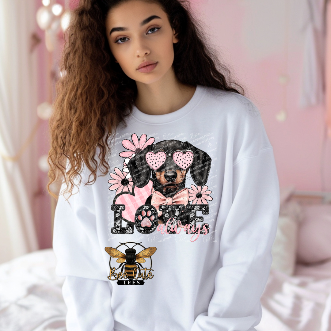 Dachshund Love Always