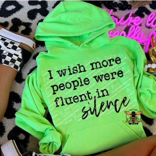 Fluent In Silence