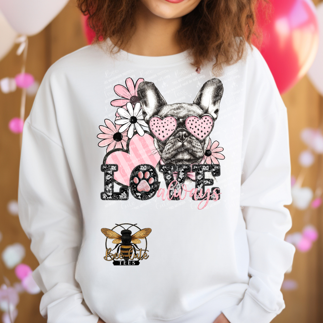 French Bulldog Love Always