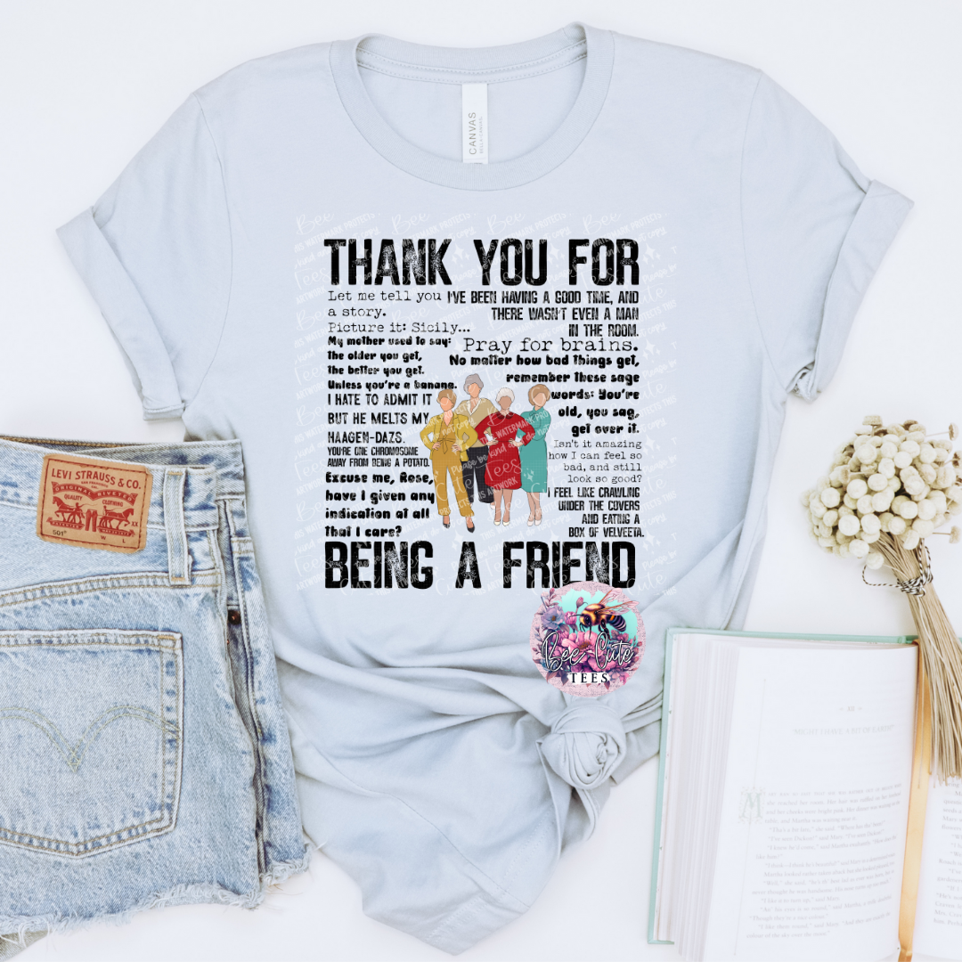 Thank You For Being A Friend
