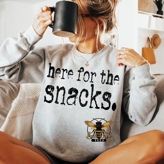 Here For The Snacks Typography
