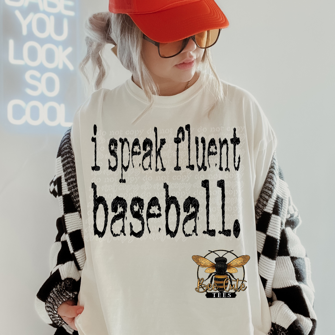 I Speak Fluent Baseball Typography