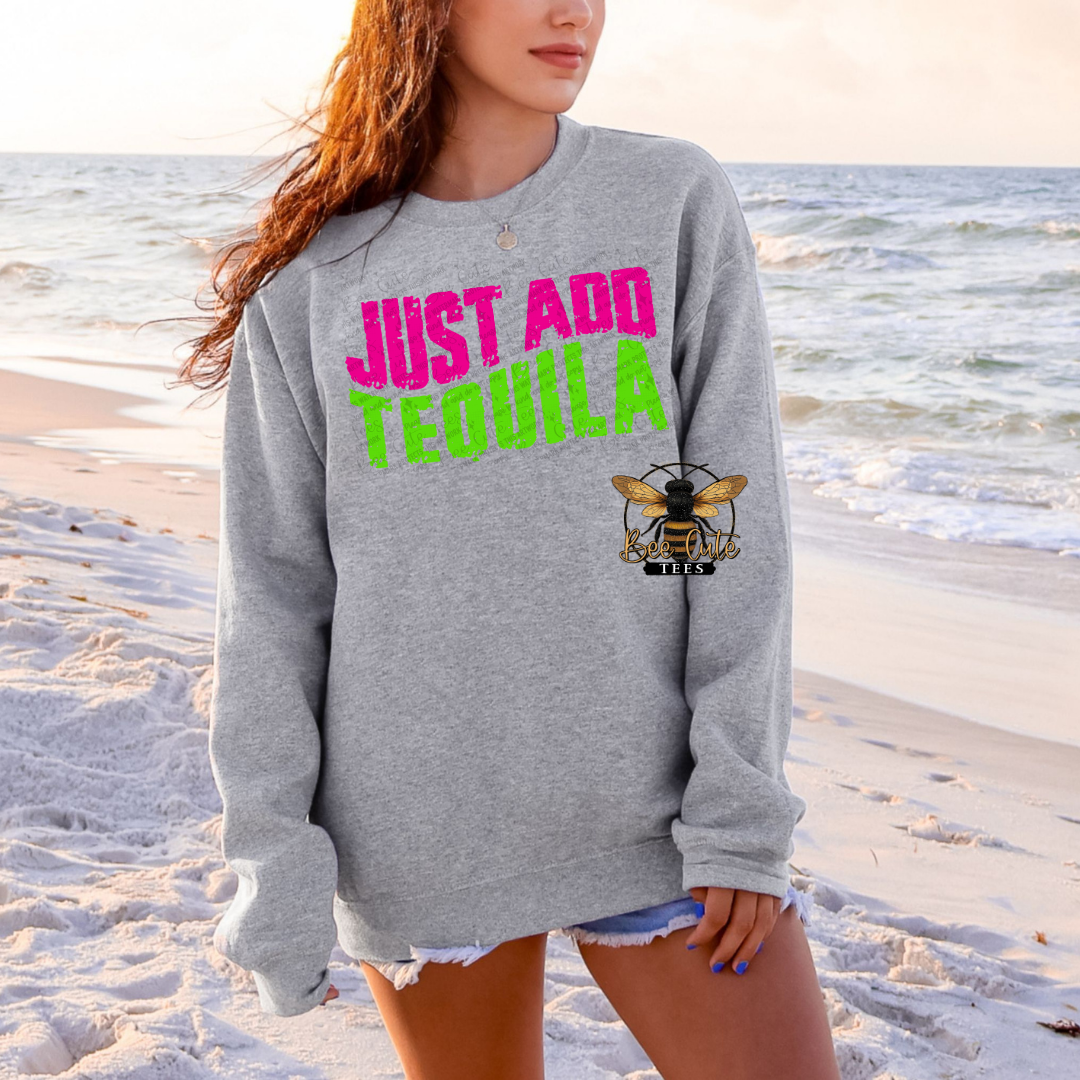 Just Add Tequila
