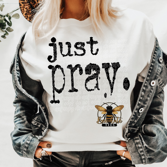 Just Pray Typography