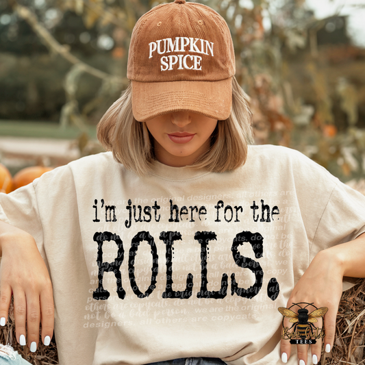 I'm Just Here For The Rolls Typography