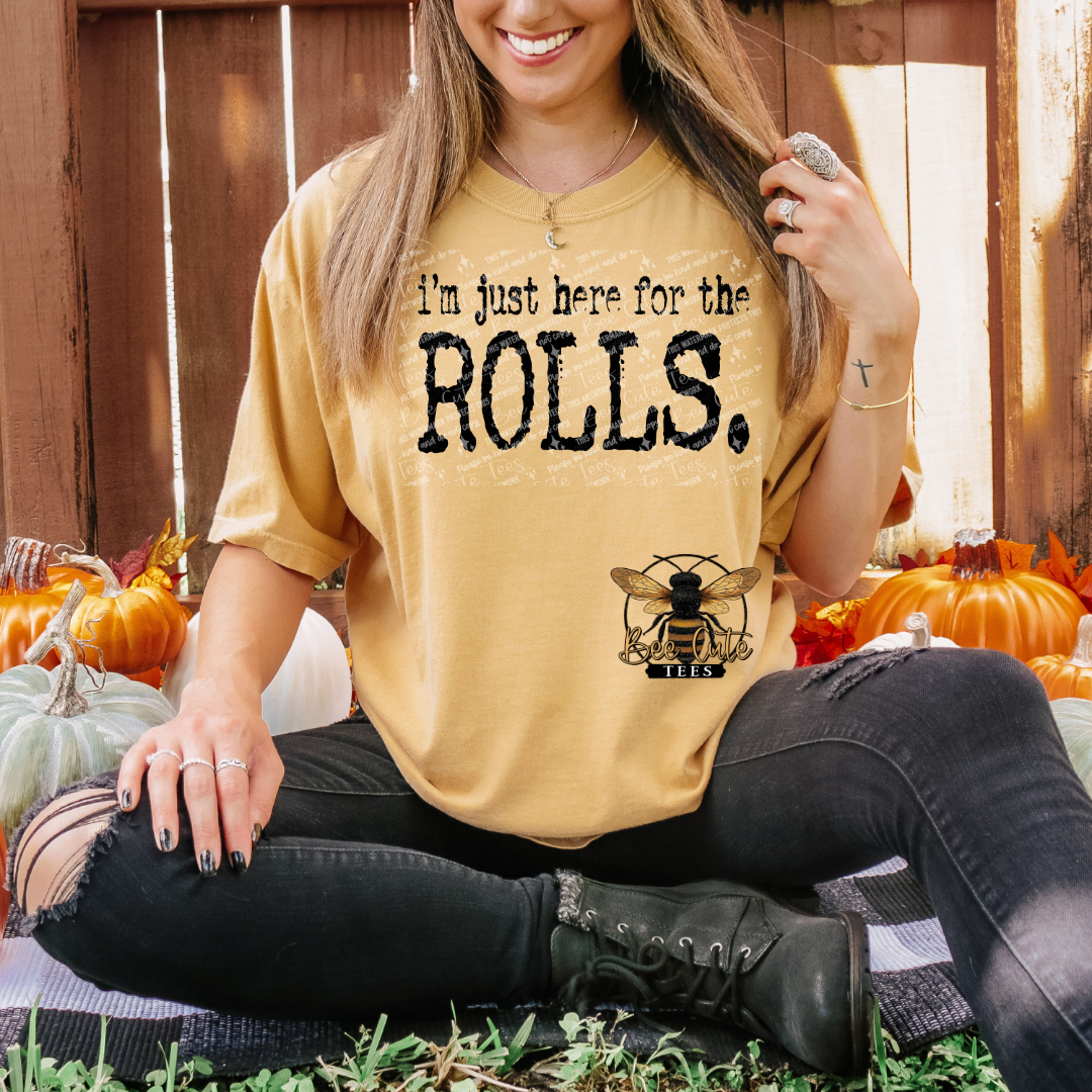 I'm Just Here For The Rolls Typography