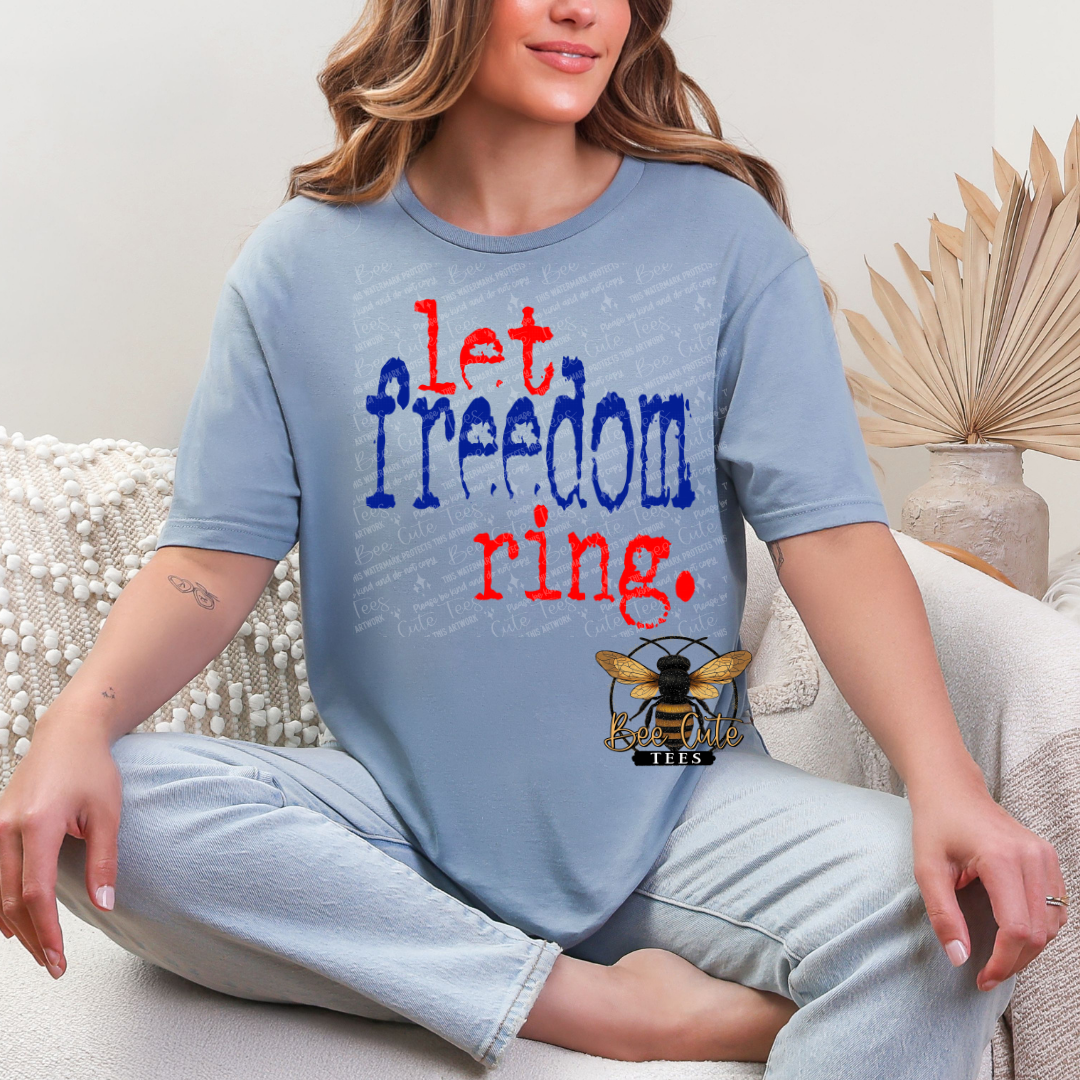 Let Freedom Ring Typography