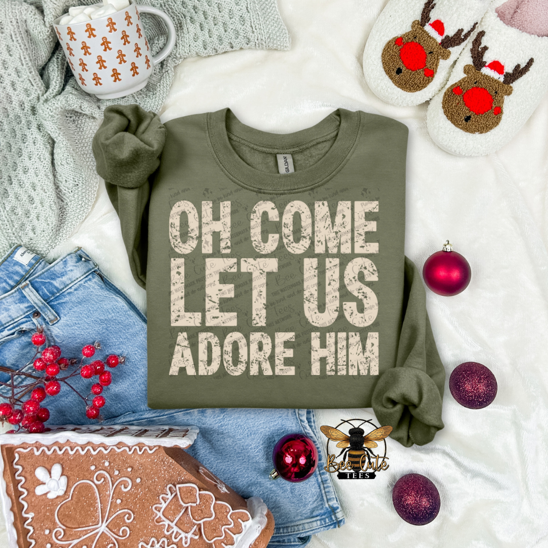 Oh Come Let Us Adore Him