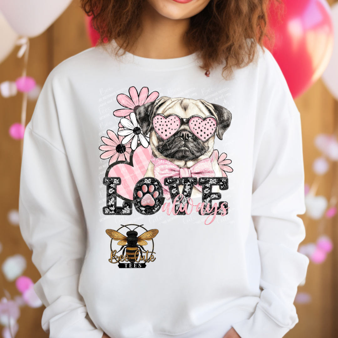 Pug Love Always