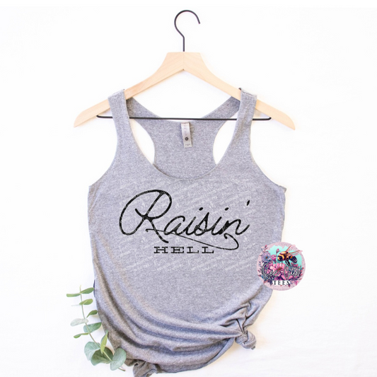 Raisin' Hell