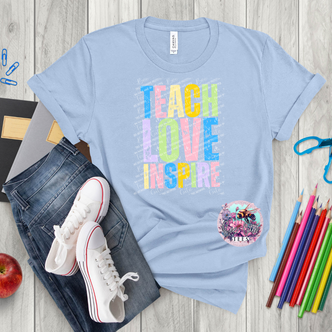 Teach Love Inspire
