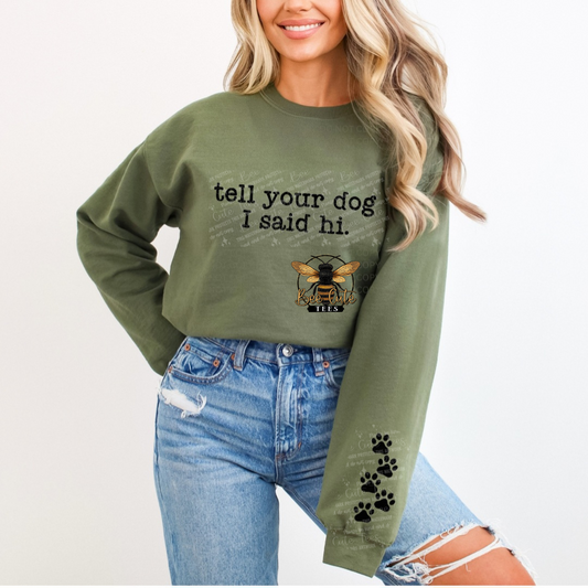 Tell Your Dog