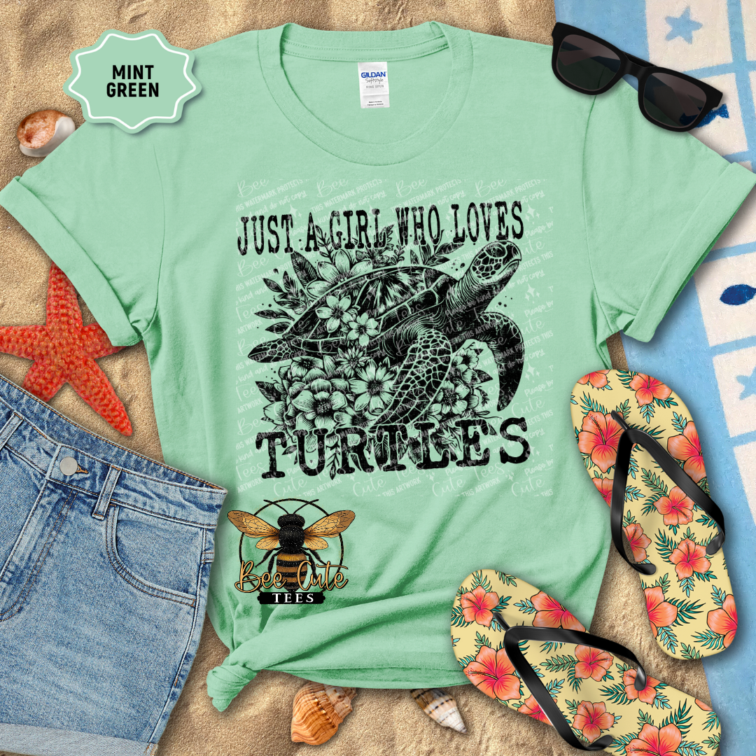 Just A Girl Who Loves Turtles