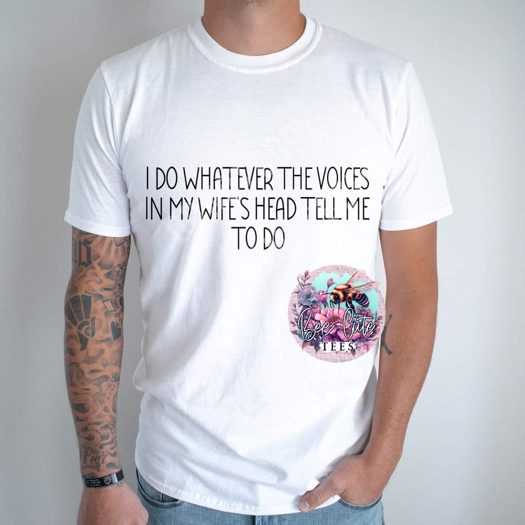 Voices In My Wife's Head