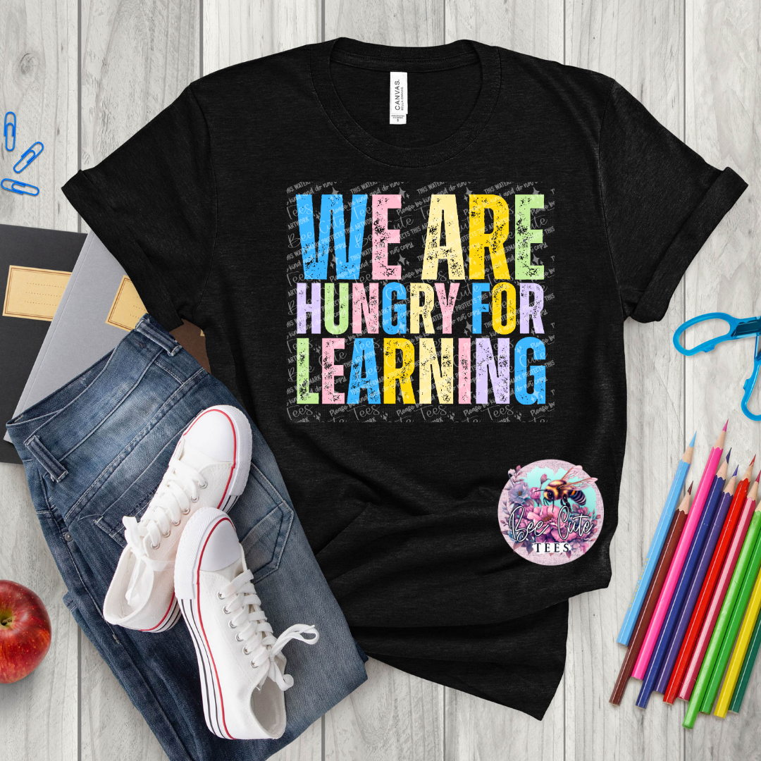 We Are Hungry For Learning
