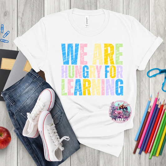 We Are Hungry For Learning