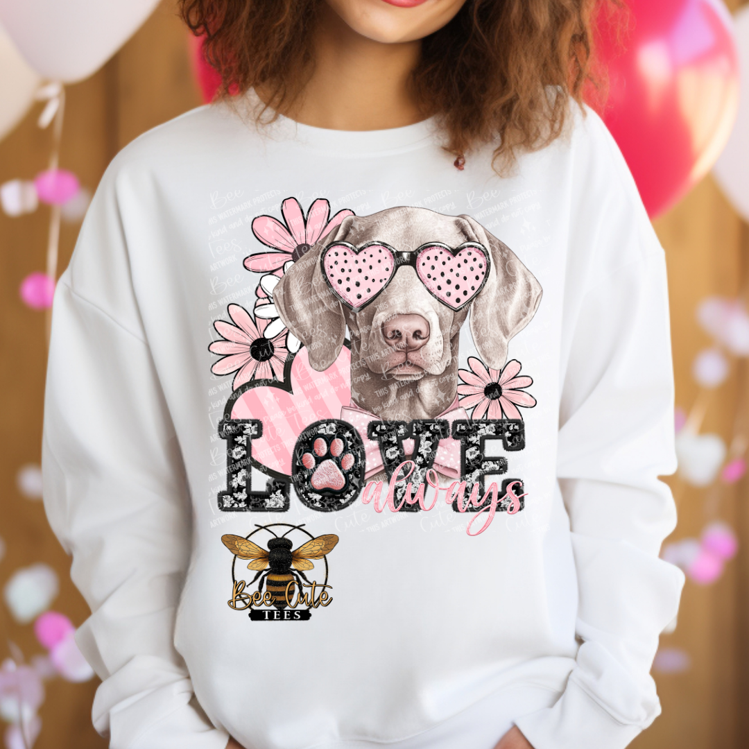 Weimaraner Love Always