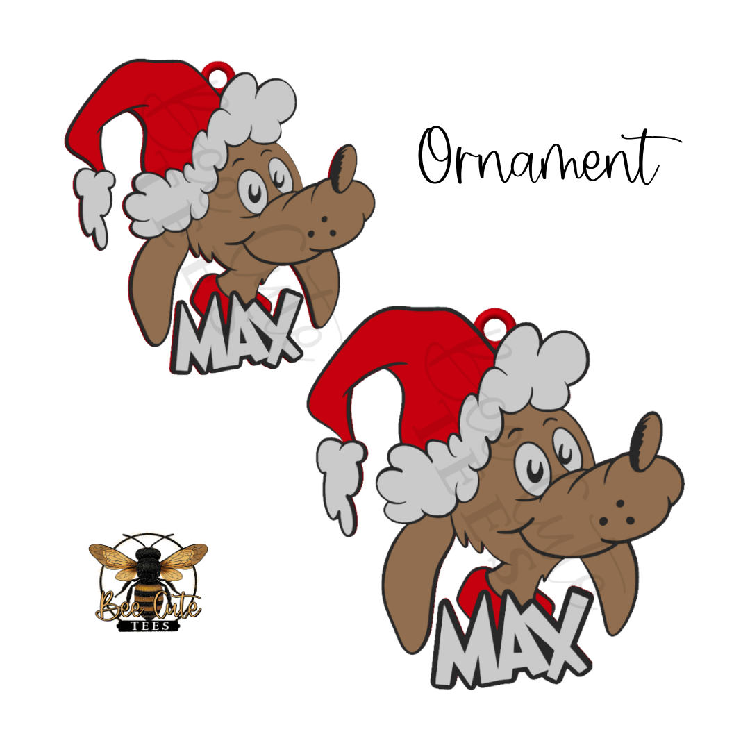 Christmas ornament design featuring Max the dog  wearing a red Santa hat with white trim. Two views of the adorable brown cartoon dog are shown with the name “MAX” in bold gray lettering, alongside the word “Ornament” in black script.