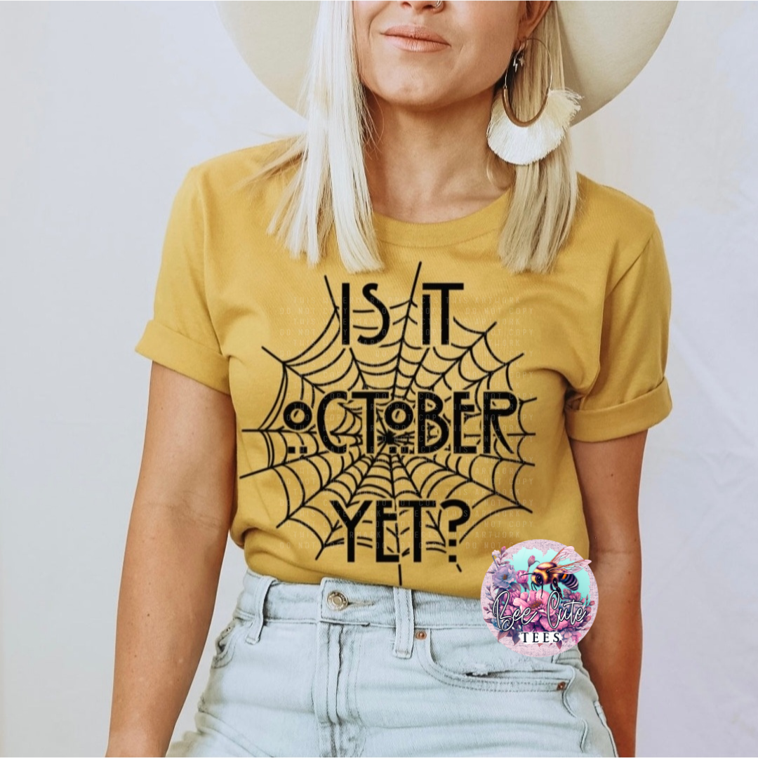 Is It October Yet?