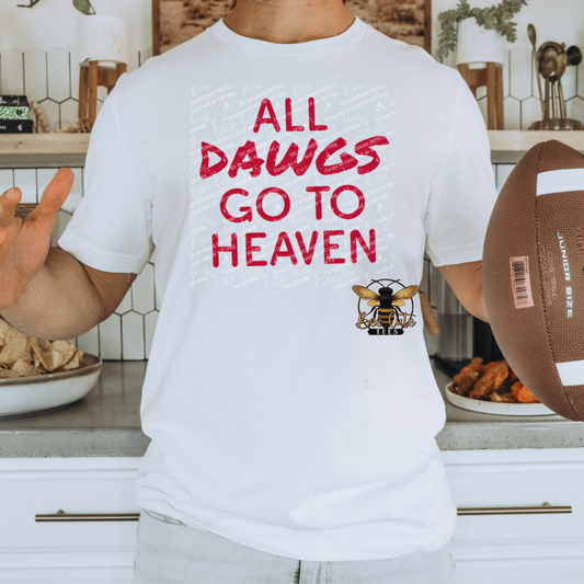 All Dawgs Go To Heaven 2