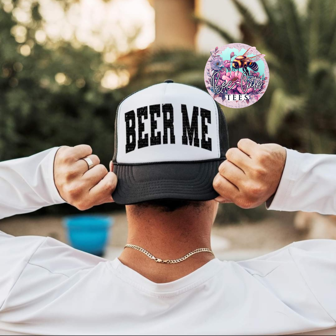 Beer Me Trucker Hat