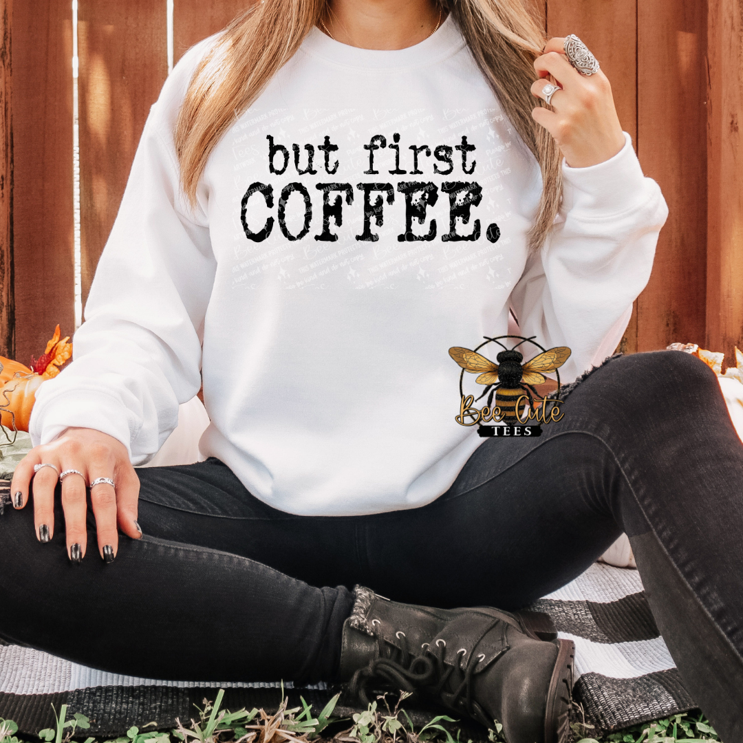 But First Coffee Typography
