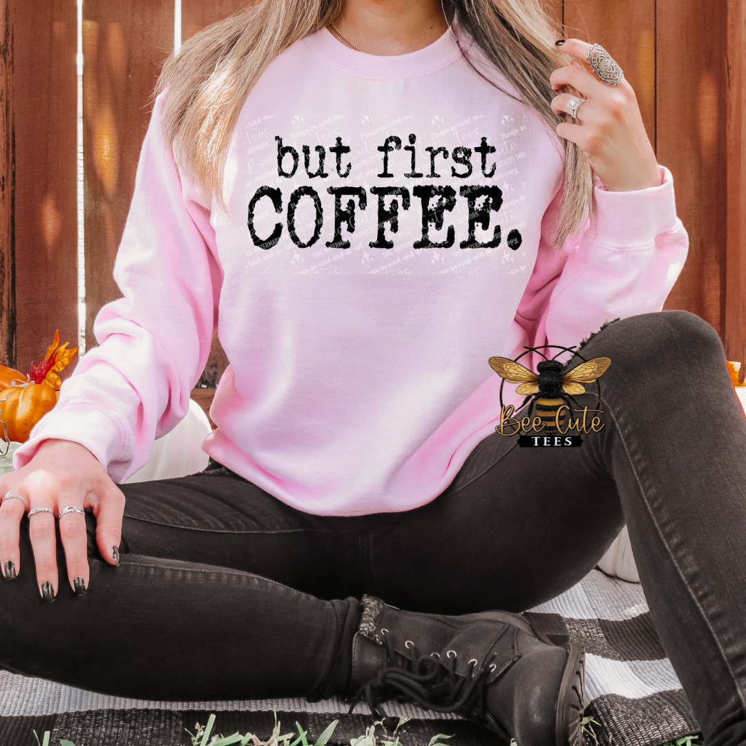 But First Coffee Typography