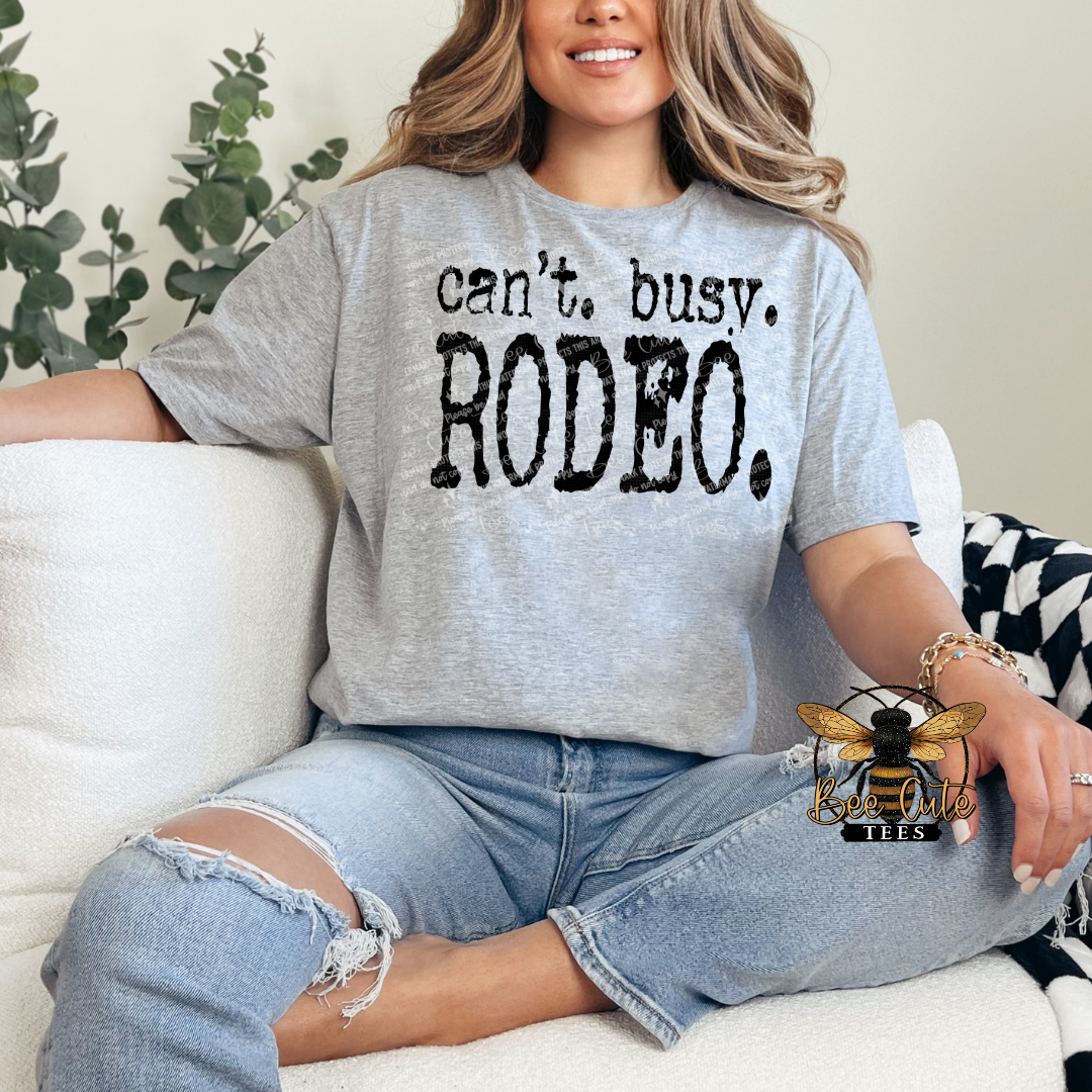 Can't Busy Rodeo Typography