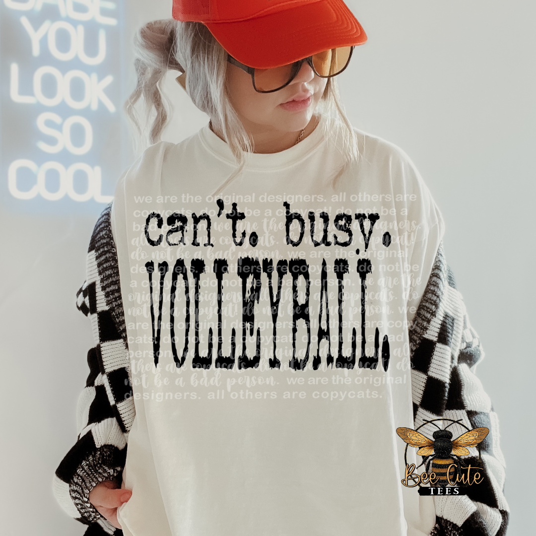 Can't Busy Volleyball Typography