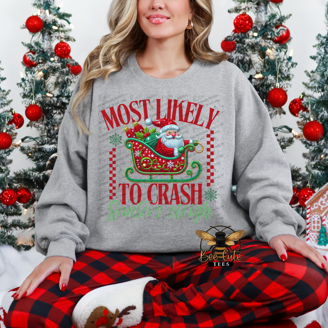 Most Likely To Crash Santa's Sleigh