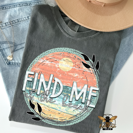Find Me At The Beach