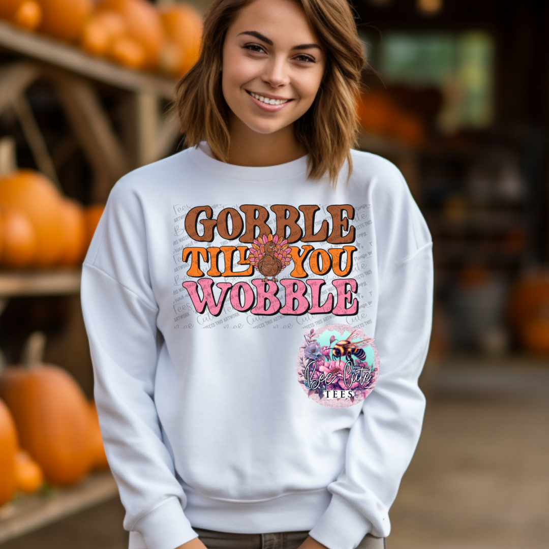 Gobble 'Til  You Wobble