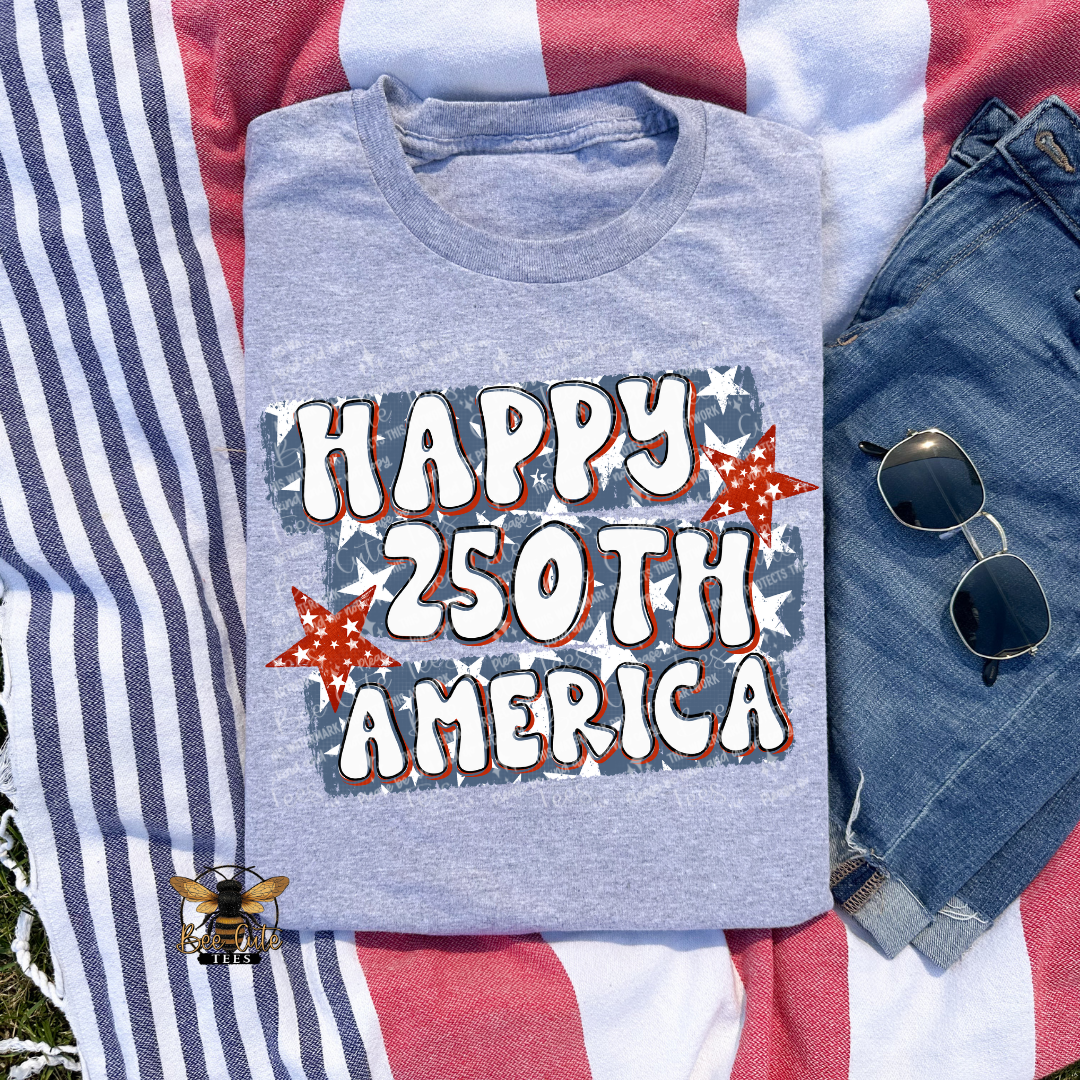 Gray t-shirt with 'Happy 250th America' text on a flag background