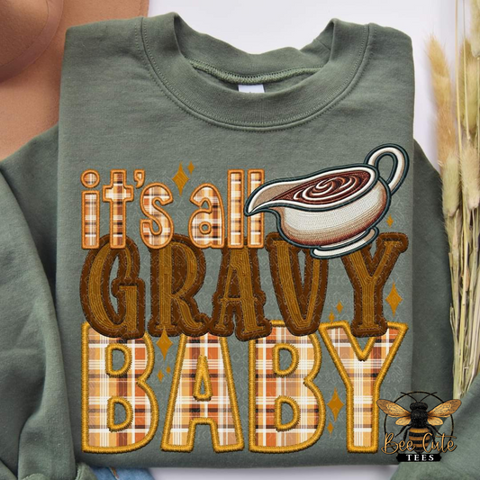 It's All Gravy Baby