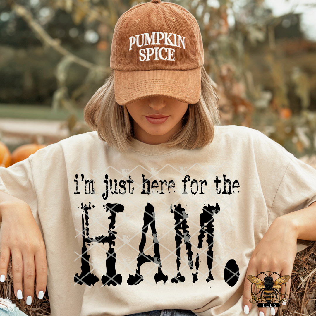 I'm Just Here For The Ham Typography