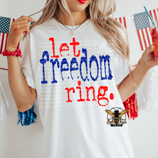 Let Freedom Ring Typography