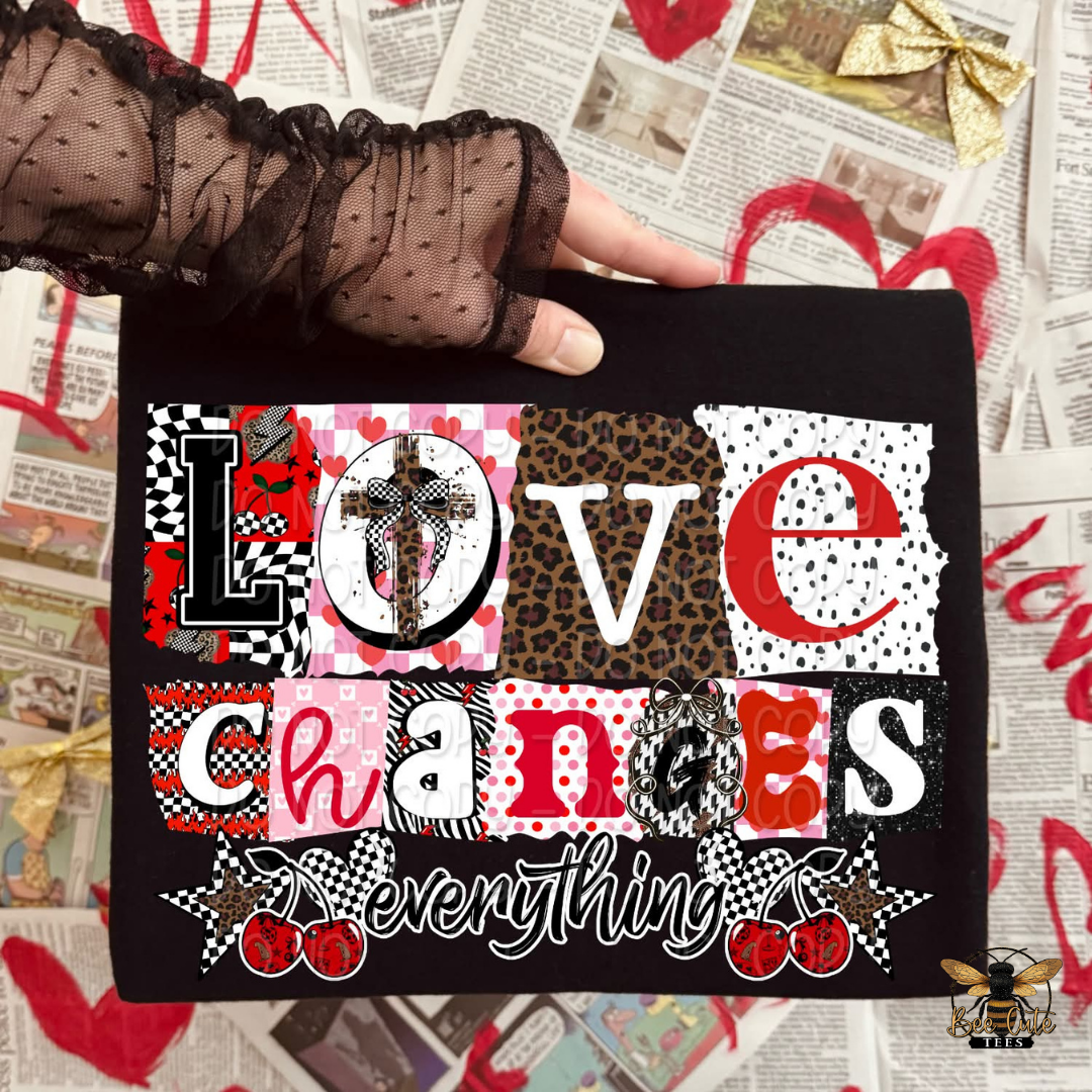 Love Changes Everything