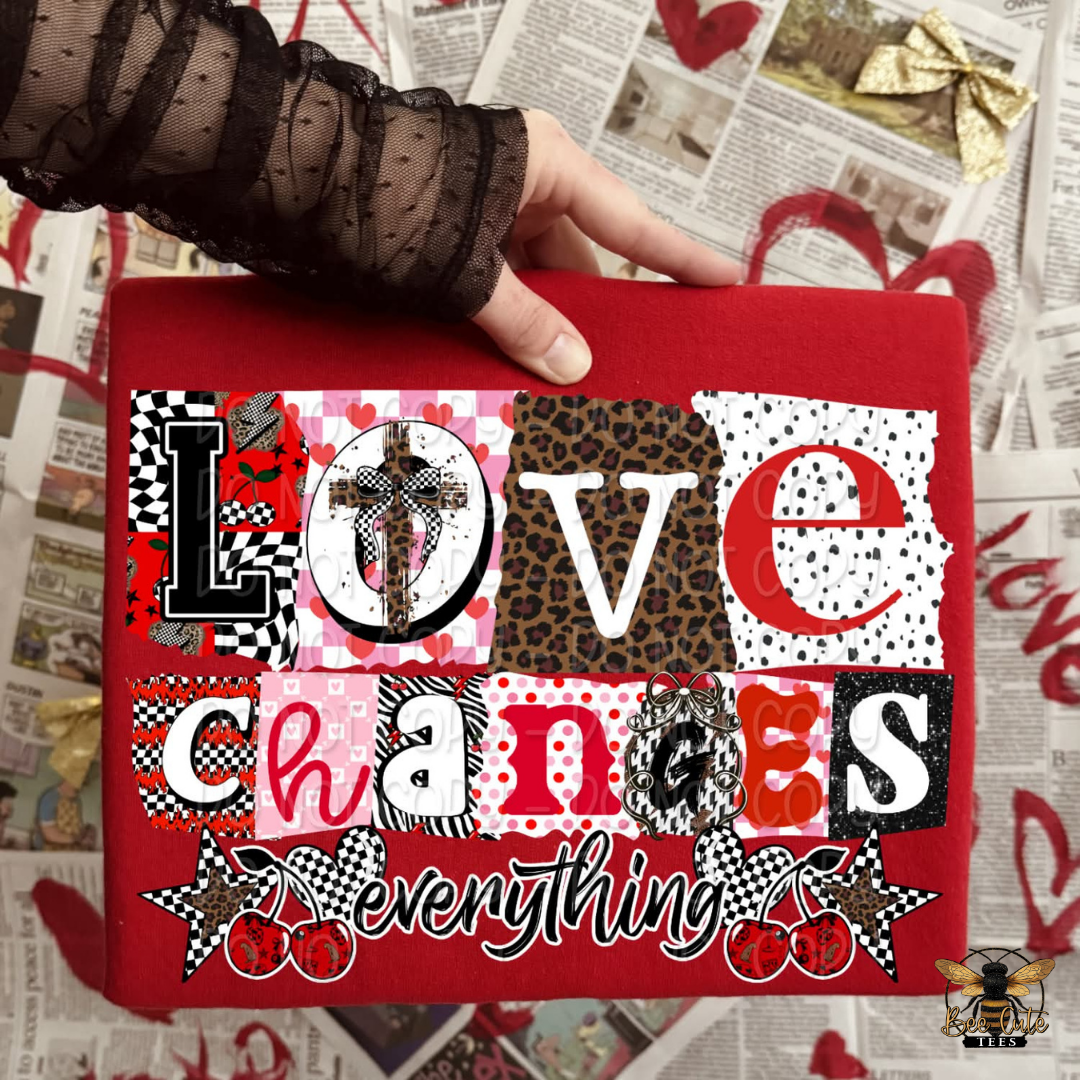 Love Changes Everything
