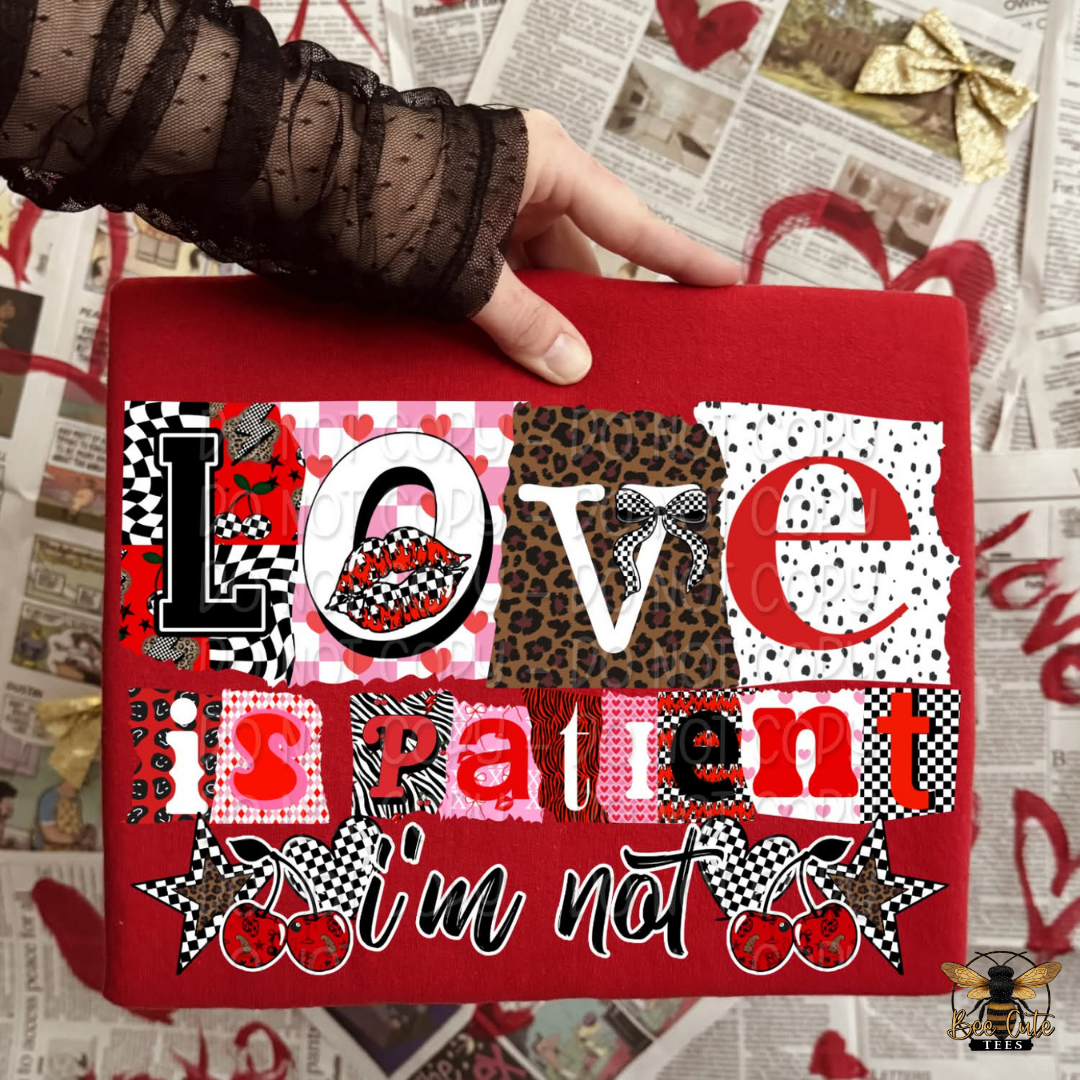 Red t-shirt with 'Love is patient I'm not' text on a newspaper background
