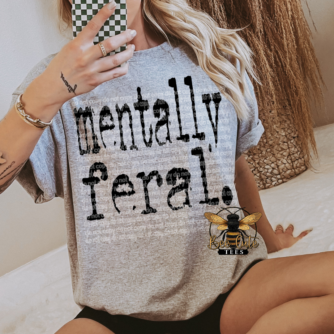 Mentally Feral Typography