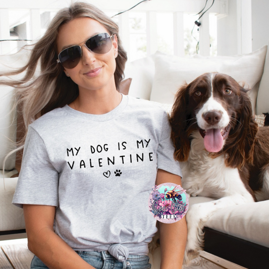 My Dog Is My Valentine