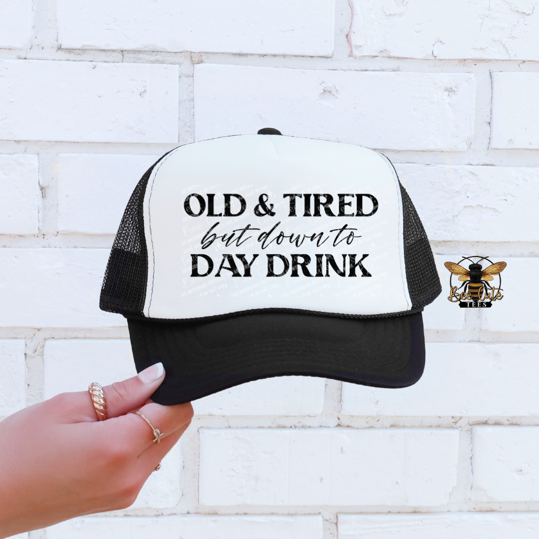 Old And Tired Trucker Hat