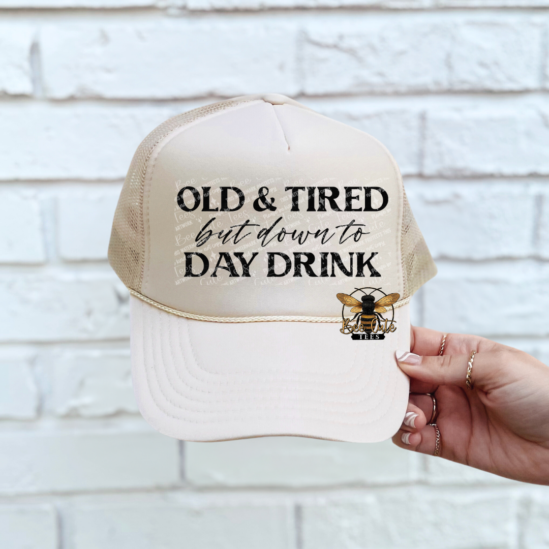 Old And Tired Trucker Hat