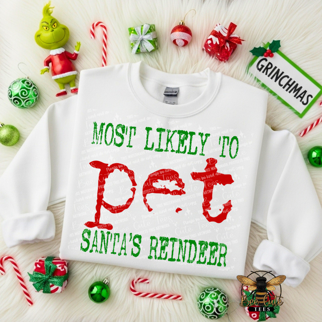 Most Likely To Pet Santa's Reindeer